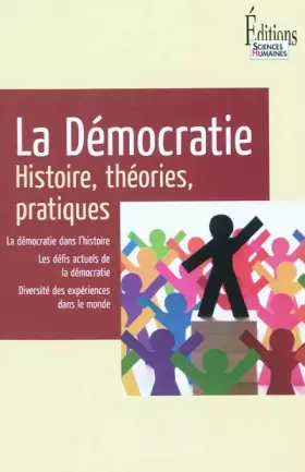 Couverture du produit · La Démocratie. Histoire, théories, pratiques