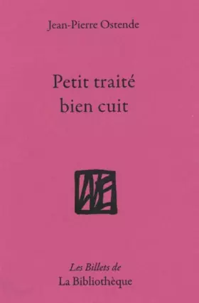 Couverture du produit · Petit traité bien cuit