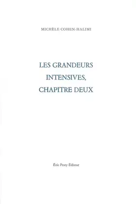 Couverture du produit · Les grandeurs intensives: hapitre deux