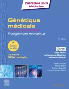 Couverture du produit · Génétique médicale: Enseignement thématique