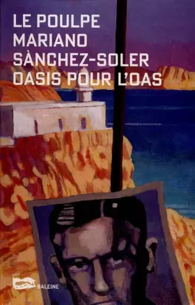 Couverture du produit · Le poulpe : Oasis pour l'oas