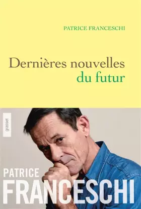 Couverture du produit · Dernières nouvelles du futur
