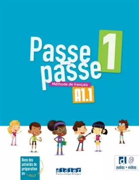 Couverture du produit · Passe-passe 1 - Niv. A1.1 - Livre élève