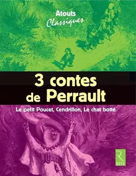 Couverture du produit · Pack Eleve Trois Contes de Perrault - Atouts Classique - Pack de 6