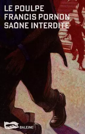 Couverture du produit · Saône interdite