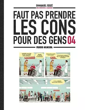 Couverture du produit · Faut pas prendre les cons pour des gens - tome 04