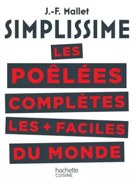 Couverture du produit · SIMPLISSIME Les poêlées complètes les plus faciles du monde
