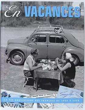 Couverture du produit · En vacances - la vie des français de 1900 à 1968