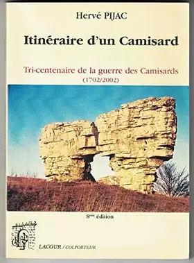 Couverture du produit · Itineraire d'un camisard Elie SERRE parpaillot et paien