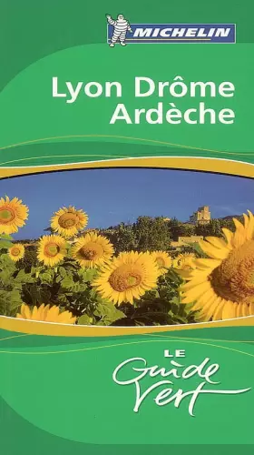 Couverture du produit · Lyon, Drôme, Ardèche
