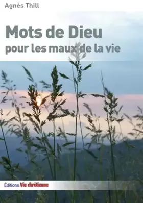 Couverture du produit · Mots de dieu pour les maux de la vie