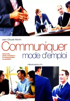 Couverture du produit · Communiquer. Mode d'emploi