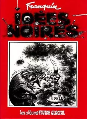 Couverture du produit · Idées noires : Tome 1