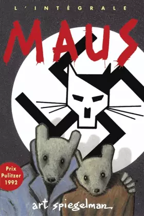Couverture du produit · L'Intégrale, Maus : un survivant raconte