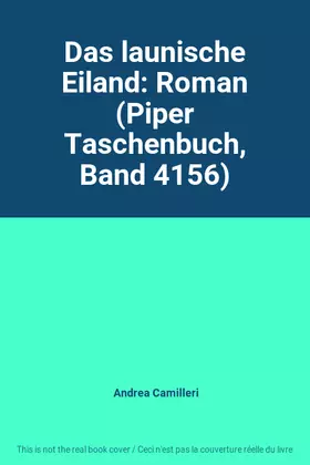 Couverture du produit · Das launische Eiland: Roman (Piper Taschenbuch, Band 4156)