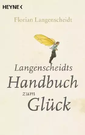 Couverture du produit · Langenscheidts Handbuch zum Glück