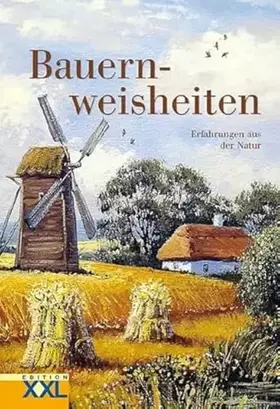 Couverture du produit · Bauernweisheiten: Erfahrungen aus der Natur