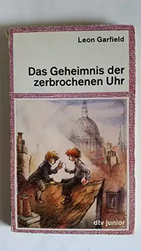 Couverture du produit · Das Geheimnis der zerbrochenen Uhr (dtv junior)