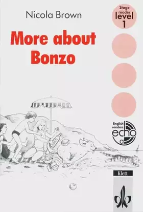 Couverture du produit · More about Bonzo: Englische Lektüre für das 1. Lernjahr (English Readers)