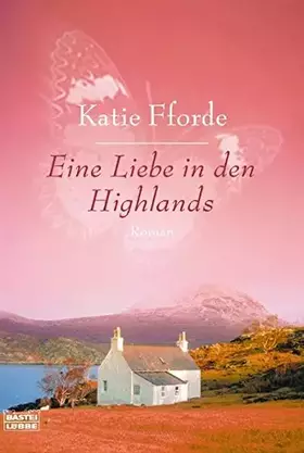 Couverture du produit · Eine Liebe in den Highlands: Roman
