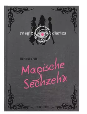 Couverture du produit · Magic Diaries - Magische Sechzehn