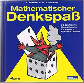 Couverture du produit · Mathematischer Denkspass: 70 teuflische Versuchungen für clevere Rechenkünstler