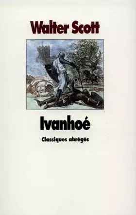 Couverture du produit · Ivanhoé