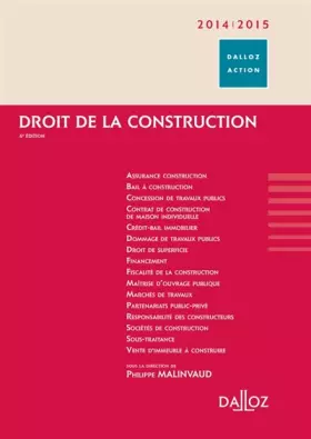 Couverture du produit · Droit de la construction 2014/2015 - 6e éd.