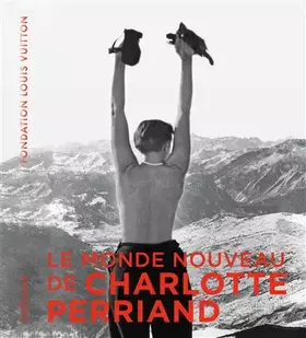 Couverture du produit · Le Monde nouveau de Charlotte Perriand