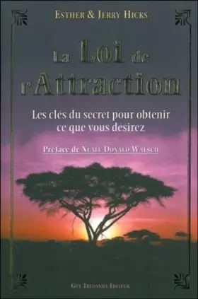 Couverture du produit · La Loi de l'Attraction - Les clés du secret pour obtenir ce que vous désirez