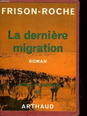 Couverture du produit · La derniere migration