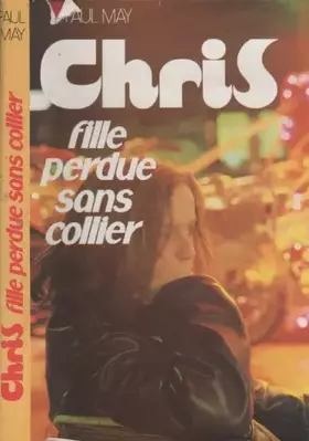 Couverture du produit · Chris fille perdue sans collier