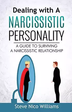 Couverture du produit · Dealing with A Narcissistic Personality: A Guide to Surviving A Narcissistic Relationship