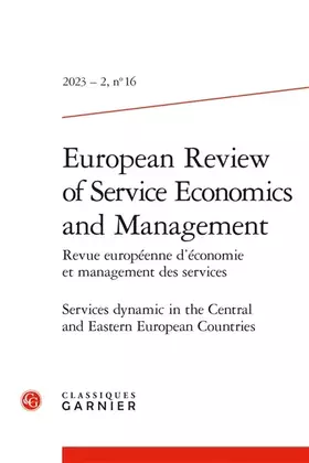 Couverture du produit · European Review of Service Economics and Management: Services dynamic in the Central and Eastern European Countries (2023) (202