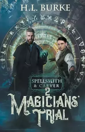 Couverture du produit · Spellsmith & Carver: Magicians' Trial