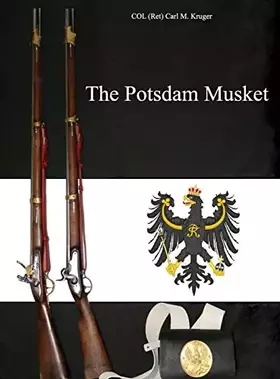 Couverture du produit · The Potsdam Musket