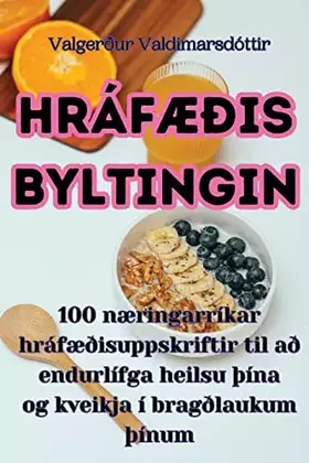 Couverture du produit · Hráfæðisbyltingin (Icelandic Edition)
