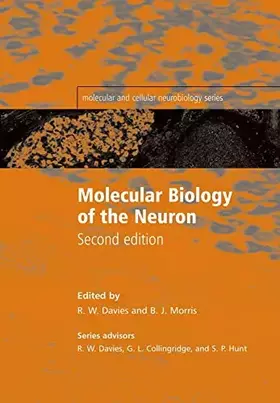 Couverture du produit · Molecular Biology of the Neuron (Molecular and Cellular Neurobiology Series)