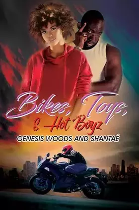 Couverture du produit · Bikes, Toys, & Hot Boyz