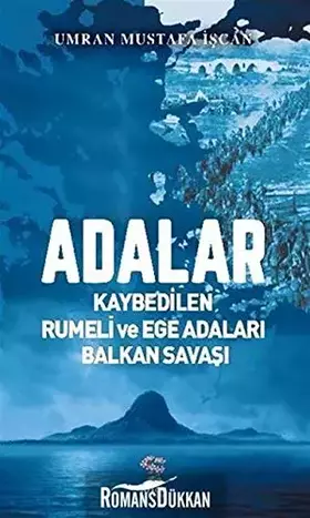 Couverture du produit · Adalar - Kaybedilen Rumeli ve Ege Adalari Balkan Savasi