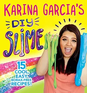 Couverture du produit · Karina Garcia's DIY Slime