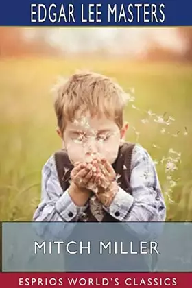 Couverture du produit · Mitch Miller (Esprios Classics): Illustrated by John Sloan