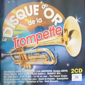 Couverture du produit · Le Disque D'or De La Trompette 