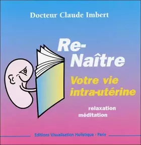 Couverture du produit · Renaître A Vous-Même Vol. 1
