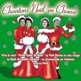 Couverture du produit · Chantons Noël en Choeur