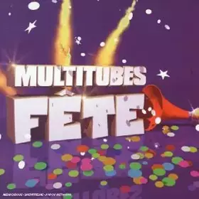 Couverture du produit · Multitubes fête