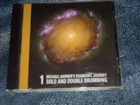 Couverture du produit · No. 1 - Shamanic Journey Solo And Double Drumming