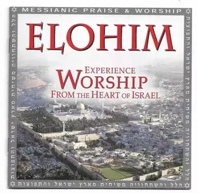 Couverture du produit · Elohim Experience Worship From The Heart Of Israel