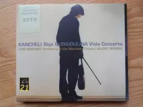 Couverture du produit · Kancheli - Styx / Gubaidulina - Concerto pour alto