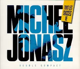 Couverture du produit · Tous Les Succès De Michel Jonasz